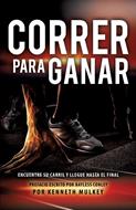 Correr Para Ganar (Rústica) [Libro]
