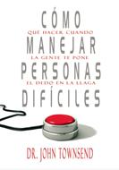 Cómo manejar personas difíciles (Rústica) [Libro]