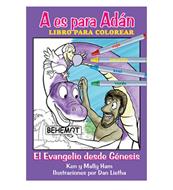 A Es para Adán: El evangelio desde Génesis (Rústica) [Libro de Colorear]