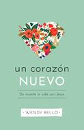 Un Corazon Nuevo (Rústica)