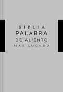 Biblia NVI/Lucado/Palabra De Aliento/Tapa Dura/Gris/Interior A Dos Colores (Tapa Dura)
