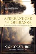 Aferrándose a La Esperanza (Rústica)