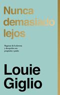 Nunca Demasiado Lejos (Rústica)
