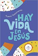 Nuevo Testamento RVR 1960/Hay Vida En Jesus Niños (Rústica) [Nuevo testamento]