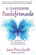 De Transgénero a Transformada (Rústica)