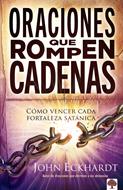 Oraciones Que Rompen Cadenas (Rústica)