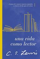 Una Vida como Lector (Rústica)
