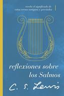 Reflexiones Sobre los Salmos (Rústica)