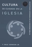 Cultura de Cuidado en la Iglesia (Rústica)