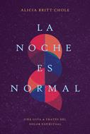 La Noche Es Normal (Rústica)