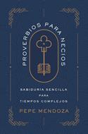 Proverbios Para Necios