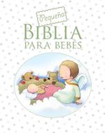 Pequeña Biblia Para Bebes (Tapa Dura)