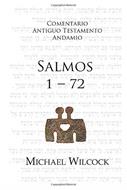 Salmos 1-72 Cantos para el pueblo de Dios / Comentario A.T. (Rústica)