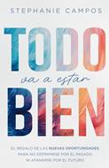 Todo Va A Estar Bien (Rústica)