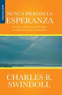Nunca Pierdas La Esperanza (Rústica) [Bolsilibro]