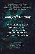 La Mujer Y El Trabajo (Rústica)