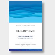 El bautismo (Rústica) [Libro]