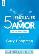 Los 5 Lenguajes del Amor para Hombres (Rústica)