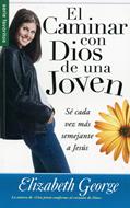 El caminar con Dios de una joven (Rústica) [Bolsilibro]