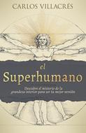 El Superhumano (Rústica )
