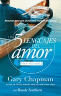 Cinco Lenguajes Del Amor Para Hombres (Rústica) [Libro]