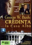 George W. Bush: Credinţa la Casa Albă (PL)