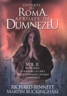 Departe de Roma, aproape de Dumnezeu - vol. 2