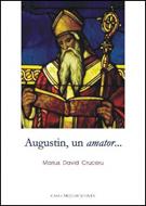 Augustin, un amator...