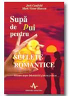 Supă de pui pentru suflete romantice