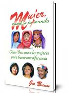 Mujer, cambia tu mundo (Rústica)
