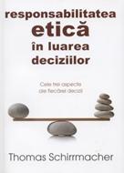 Responsabilitatea etică în luarea deciziilor