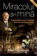Miracolul din mină