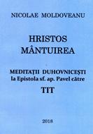 Hristos - Mântuirea; Meditații TIT