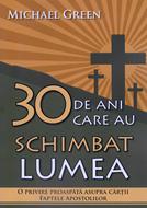 30 de ani care au schimbat lumea
