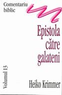 Comentariu Biblic, vol. 13 - Epistola către Galateni (HB)
