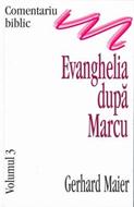 Comentariu biblic, vol. 03 - Evanghelia după Marcu (HB)