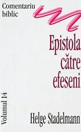Comentariu Biblic, vol. 14 - Epistola către  Efeseni