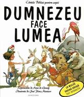 Cărţile Bibliei pentru copii. Dumnezeu face lumea