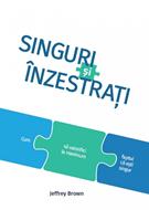 Singuri și înzestrați
