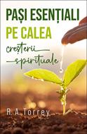 Pași esențiali pe calea creșterii spirituale