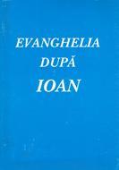 Evanghelia după Ioan (broșură, scris foarte mare)