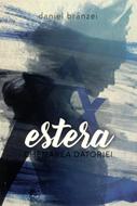 Estera - chemarea datoriei