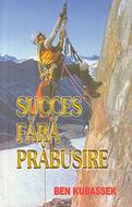 Succes fără prăbuşire