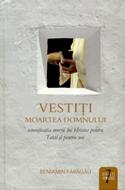 Vestiţi moartea Domnului (cartonata)