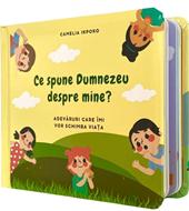 Ce spune Dumnezeu despre mine?