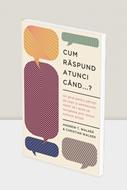 Cum raspund atunci cand…? – Andrew & Christian Walker