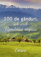 100 de gânduri, sub cerul României veşnice