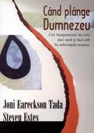 Când plânge Dumnezeu (sc)