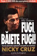 Fugi, băiete, fugi!