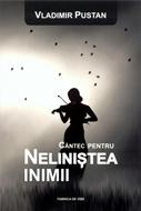 Cântec pentru neliniştea inimii (sc)